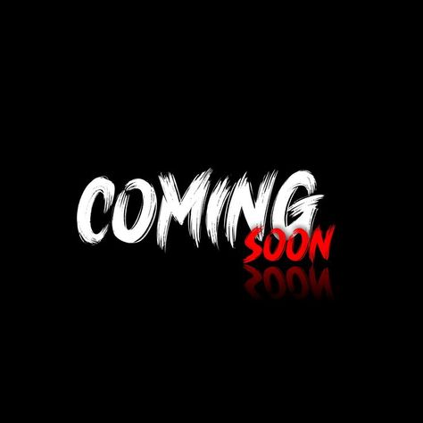 Coming Soon